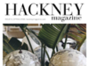 Hackney Magazine Spring 2018