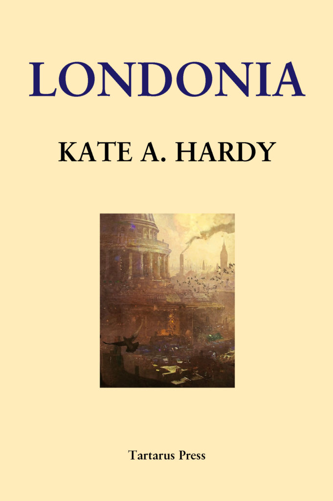 LONDONIA BY KATE A. HARDY
