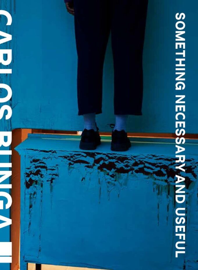 Exhibition | Carlos Bunga: Something Necessary and Useful